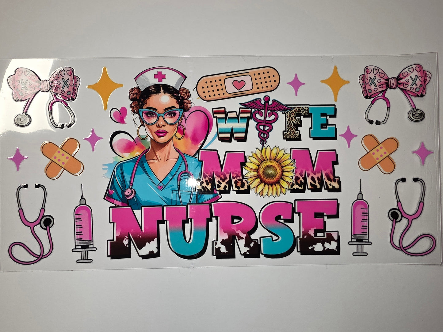 Wife Mom Nurse Tumbler Wrap - Pink, Teal, Leopard, Sunflower Design