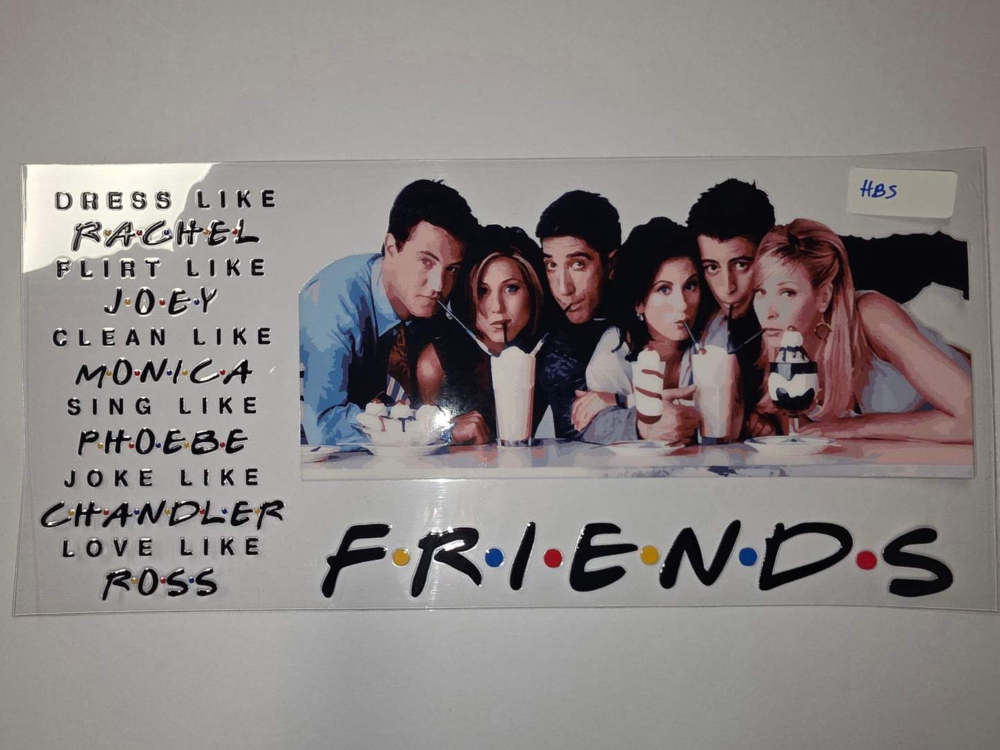 Friends TV Show Character Wrap - "Dress Like" Quotes & Logo Tumbler Design