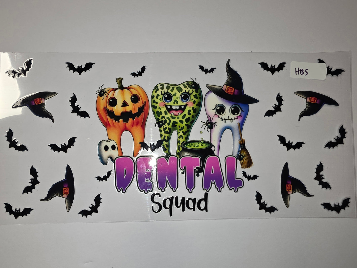Halloween Dental Squad Tumbler Wrap - Spooky Teeth, Bats, Witch Hats, Pumpkin