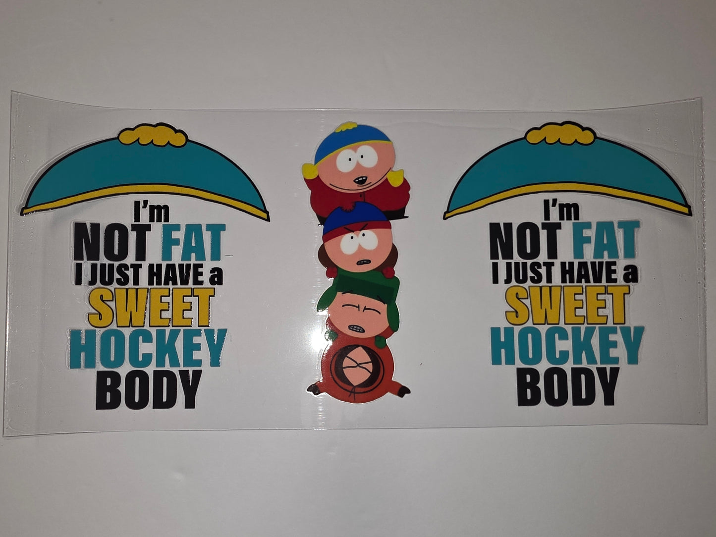 South Park "Sweet Hockey Body" Tumbler Wrap - Cartoon Characters & Funny Quote Design