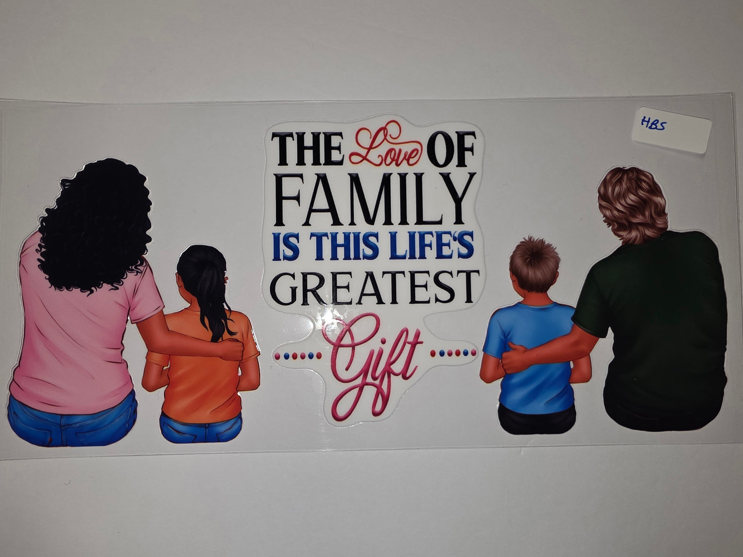 Family Love Greatest Gift Tumbler Wrap - Pink, Orange, Blue, Green - Sublimation Design