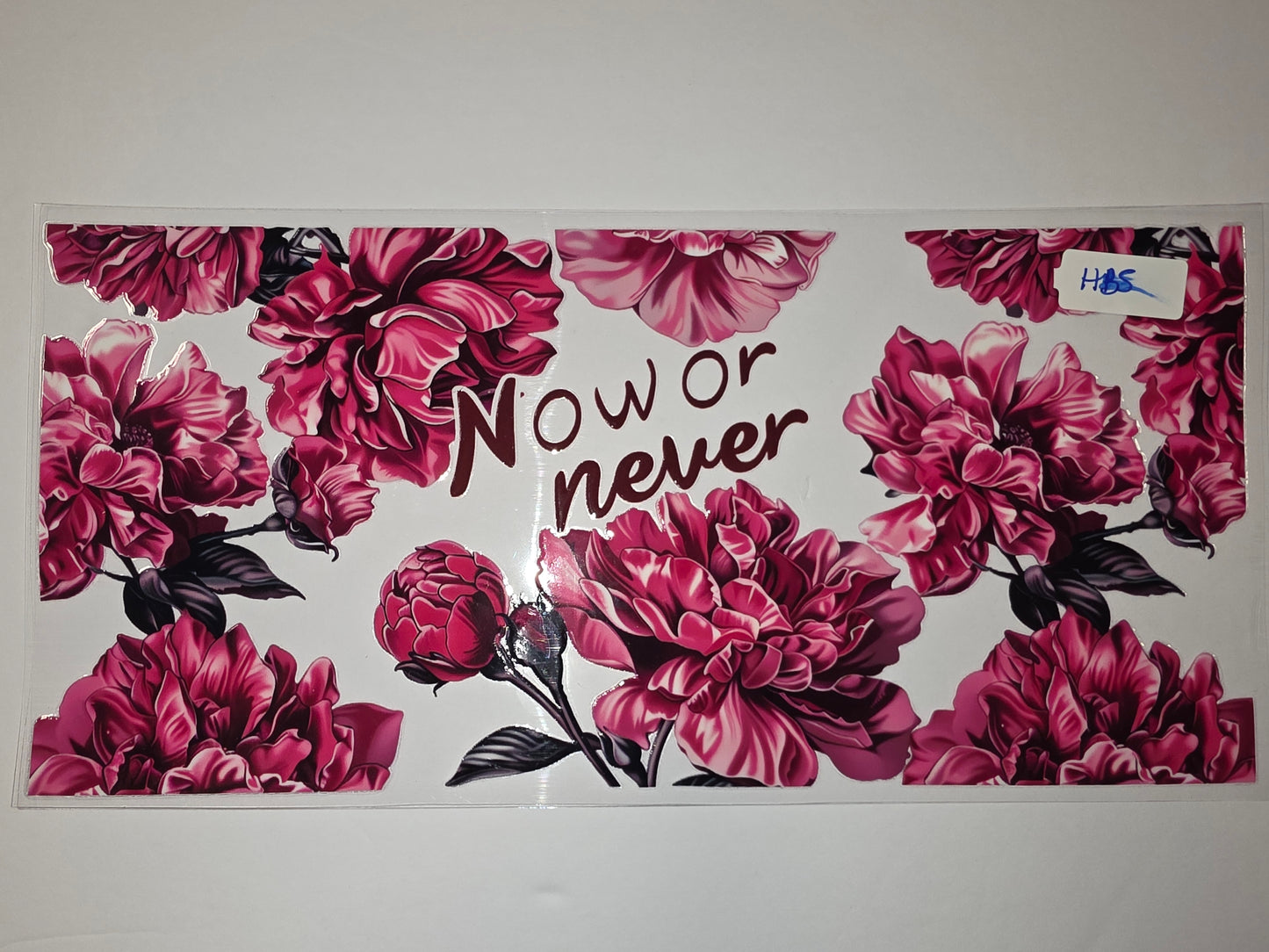 Vibrant Pink Peony Floral Tumbler Wrap | "Now or Never" Text Design | Sublimation Cup Decal
