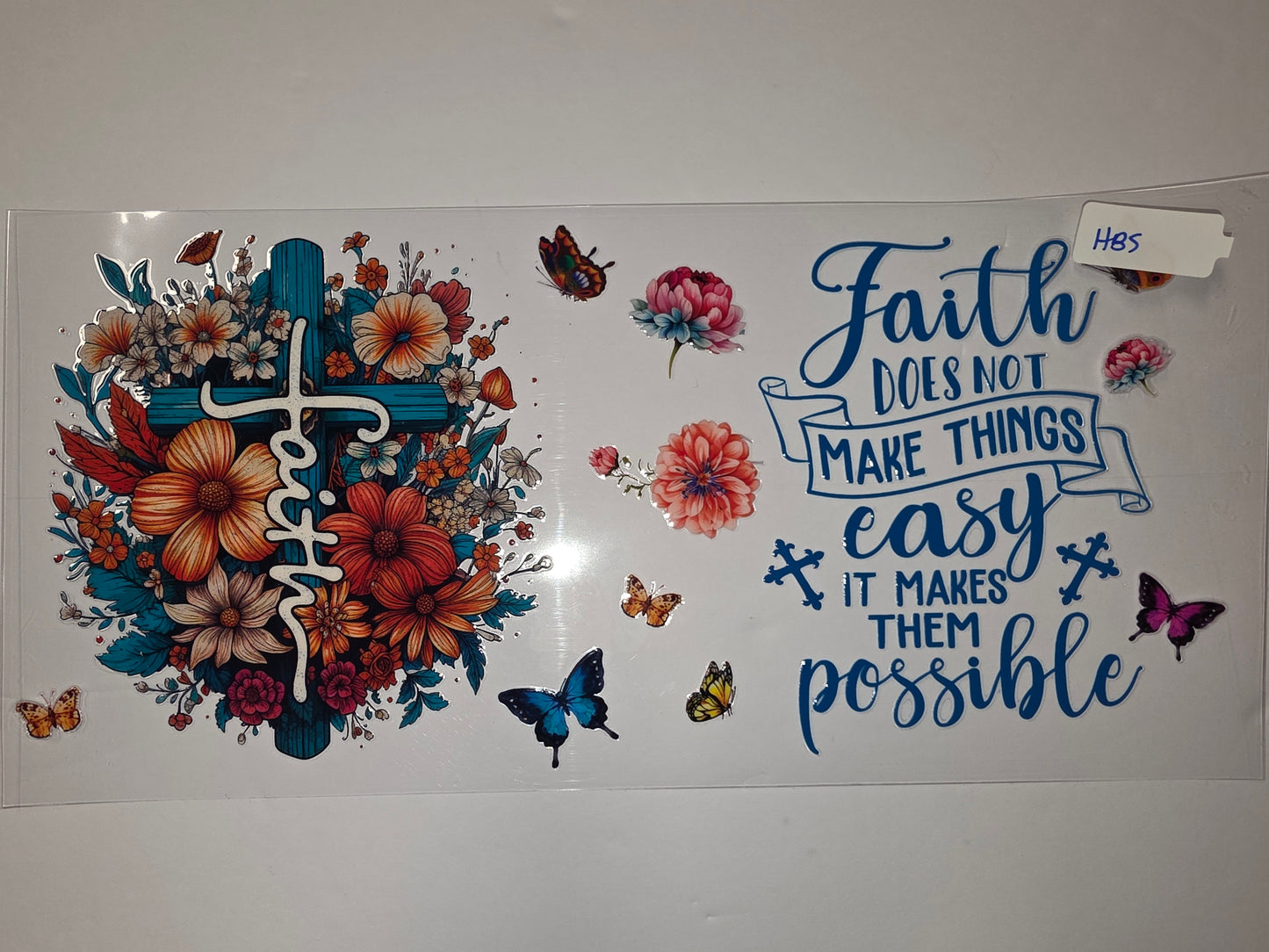 Floral Cross Faith Tumbler Wrap | Inspirational Quote & Butterflies | Blue, Orange, Pink