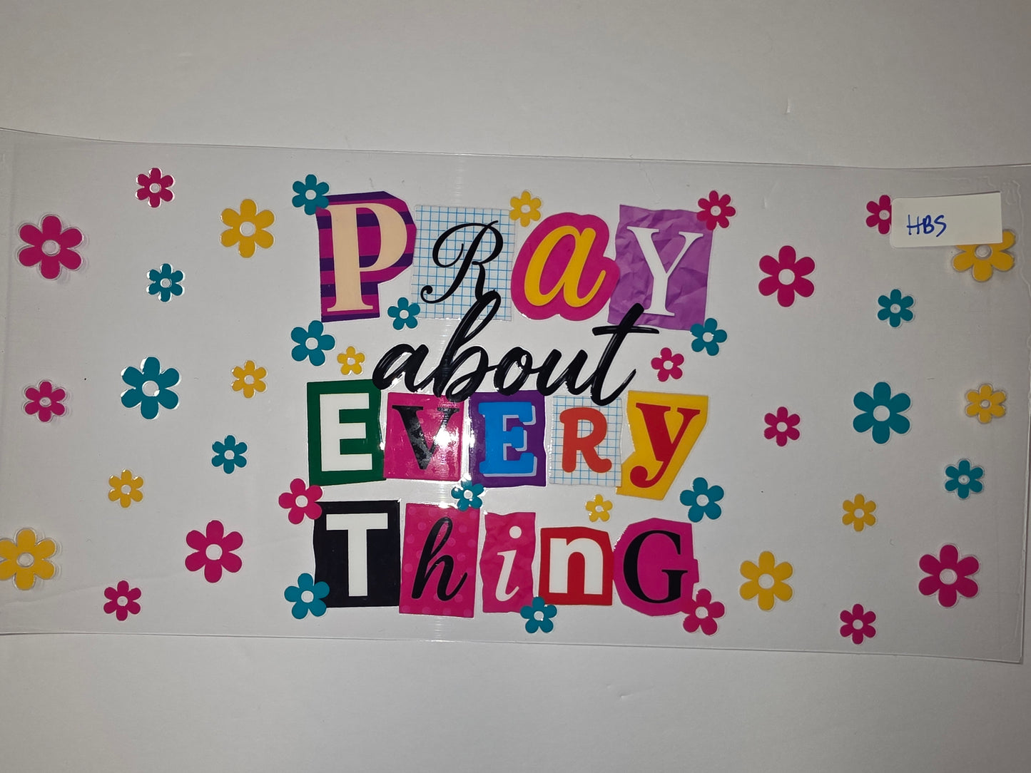 Pray About Everything Tumbler Wrap | Retro Floral Design | Pink, Teal, Yellow