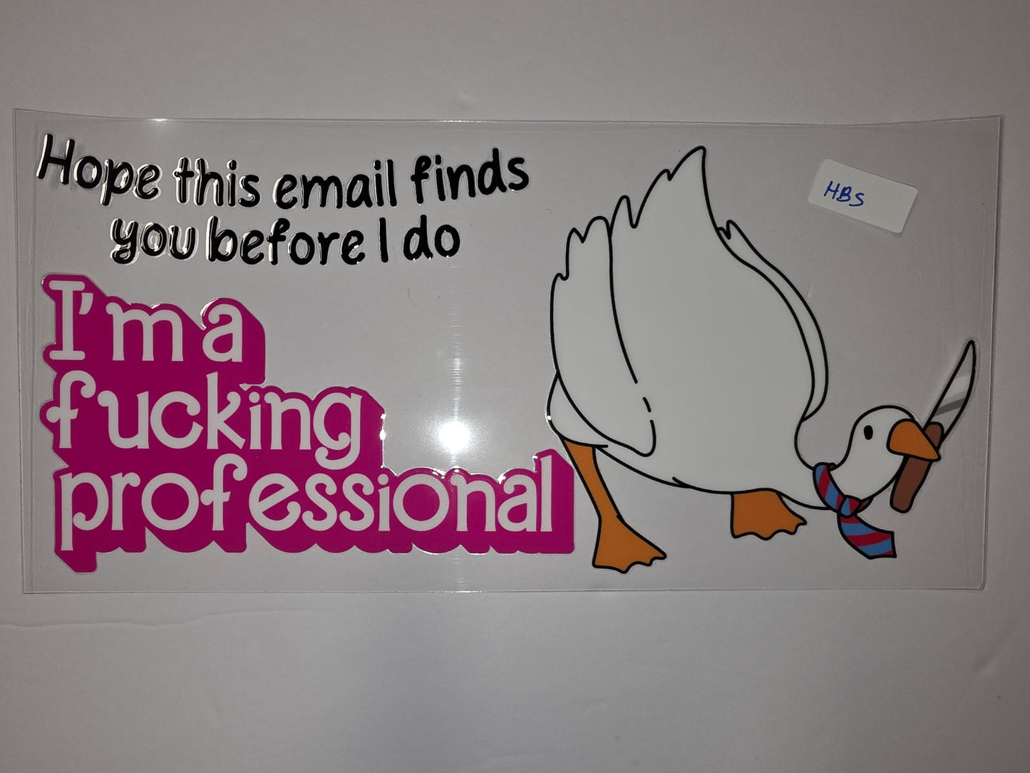 Funny Goose with Knife Tumbler Wrap | "I'm a Fucking Professional" | White, Pink, Black