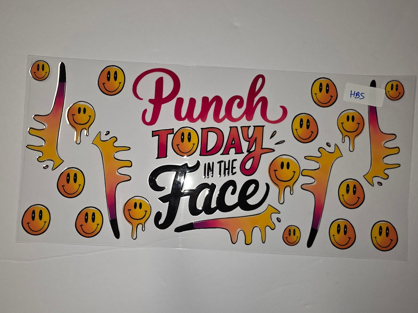 Dripping Smiley Face "Punch Today In The Face" Tumbler Wrap - Retro Y2K Aesthetic