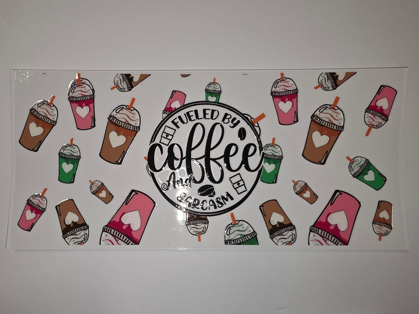 Fueled by Coffee and Sarcasm Tumbler Wrap | Cute Coffee Cup Design | Pink, Brown, Green