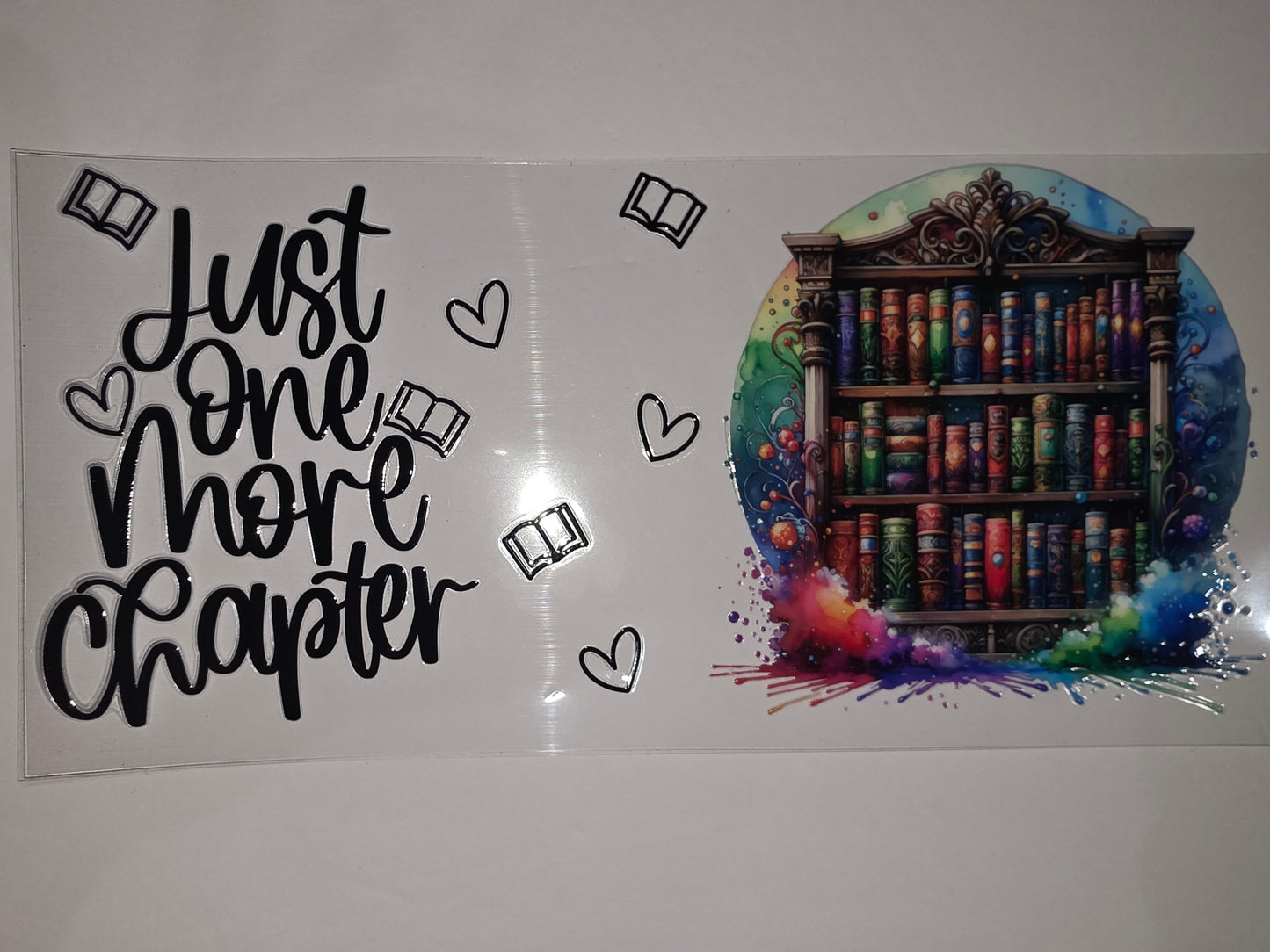 Just One More Chapter Book Lover Tumbler Wrap - Watercolor Bookshelf & Rainbow Splatter