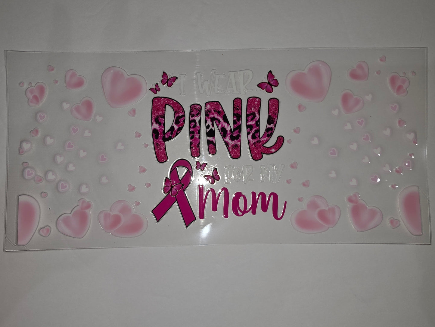 Pink Leopard "I Wear Pink For My Mom" Breast Cancer Awareness Tumbler Wrap
