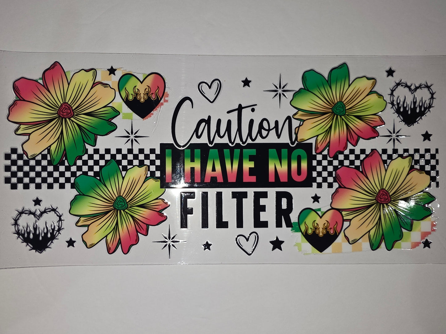 Caution I Have No Filter Tumbler Wrap | Retro Flowers, Checkerboard, Flame Hearts