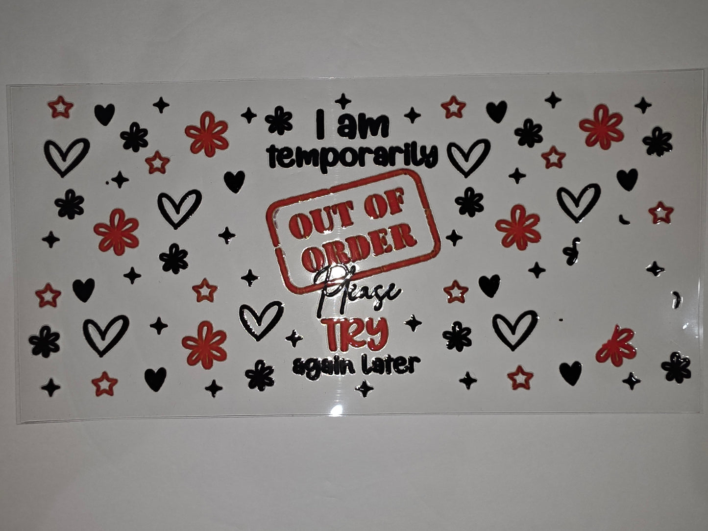 Out of Order Tumbler Wrap - Black & Red Hearts, Stars, Flowers - Funny Drinkware Decal