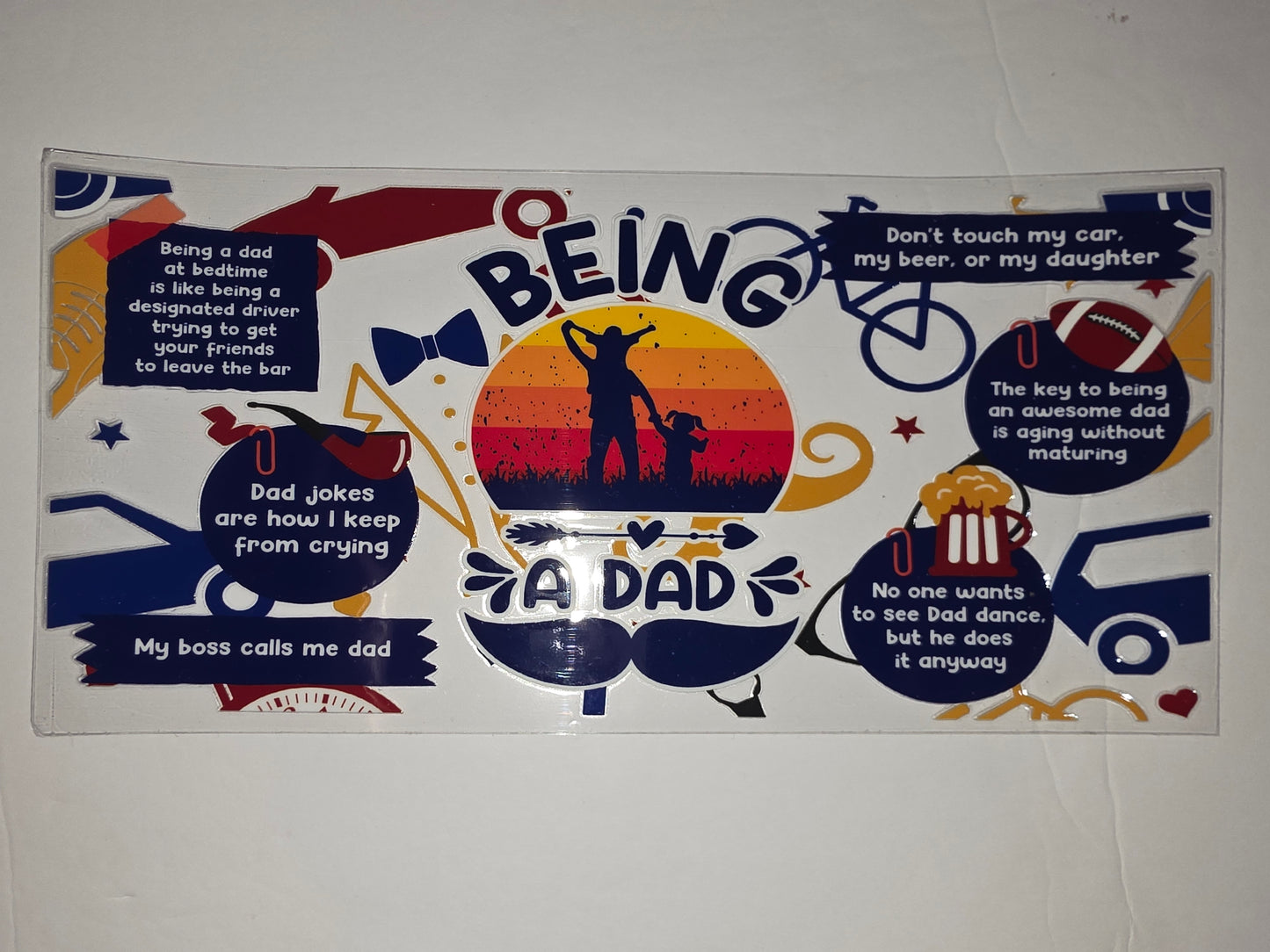 Funny Dad Tumbler Wrap - "Being a Dad" Sublimation Design with Sunset Silhouette