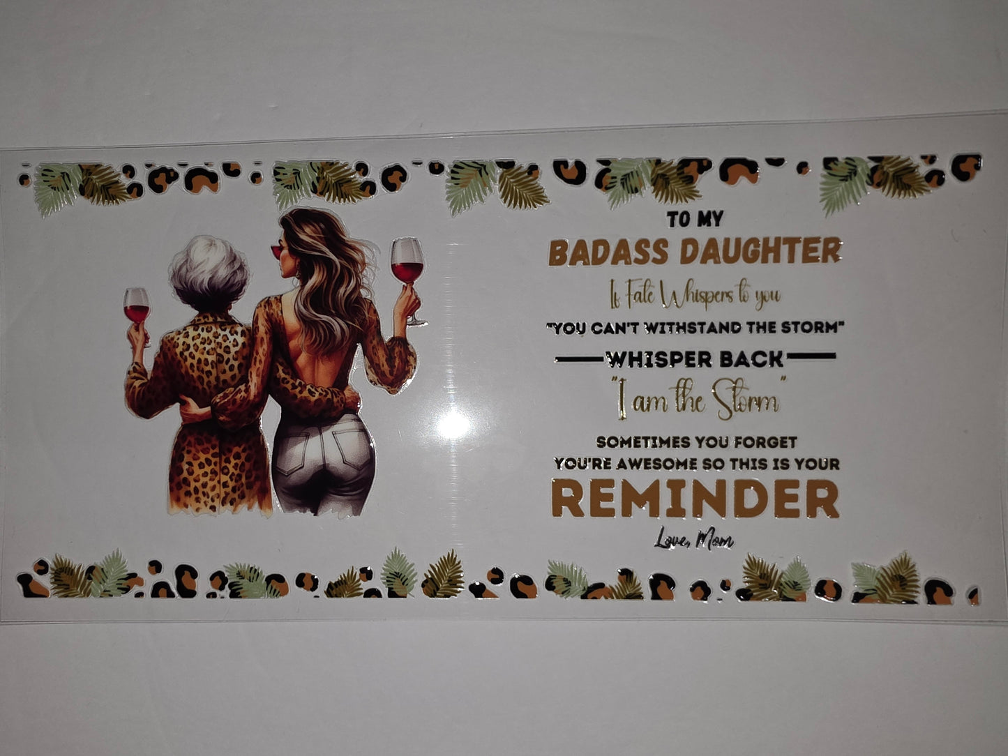 Badass Daughter Leopard Print Tumbler Wrap | Mom's Reminder | Tropical Leaves & Wine