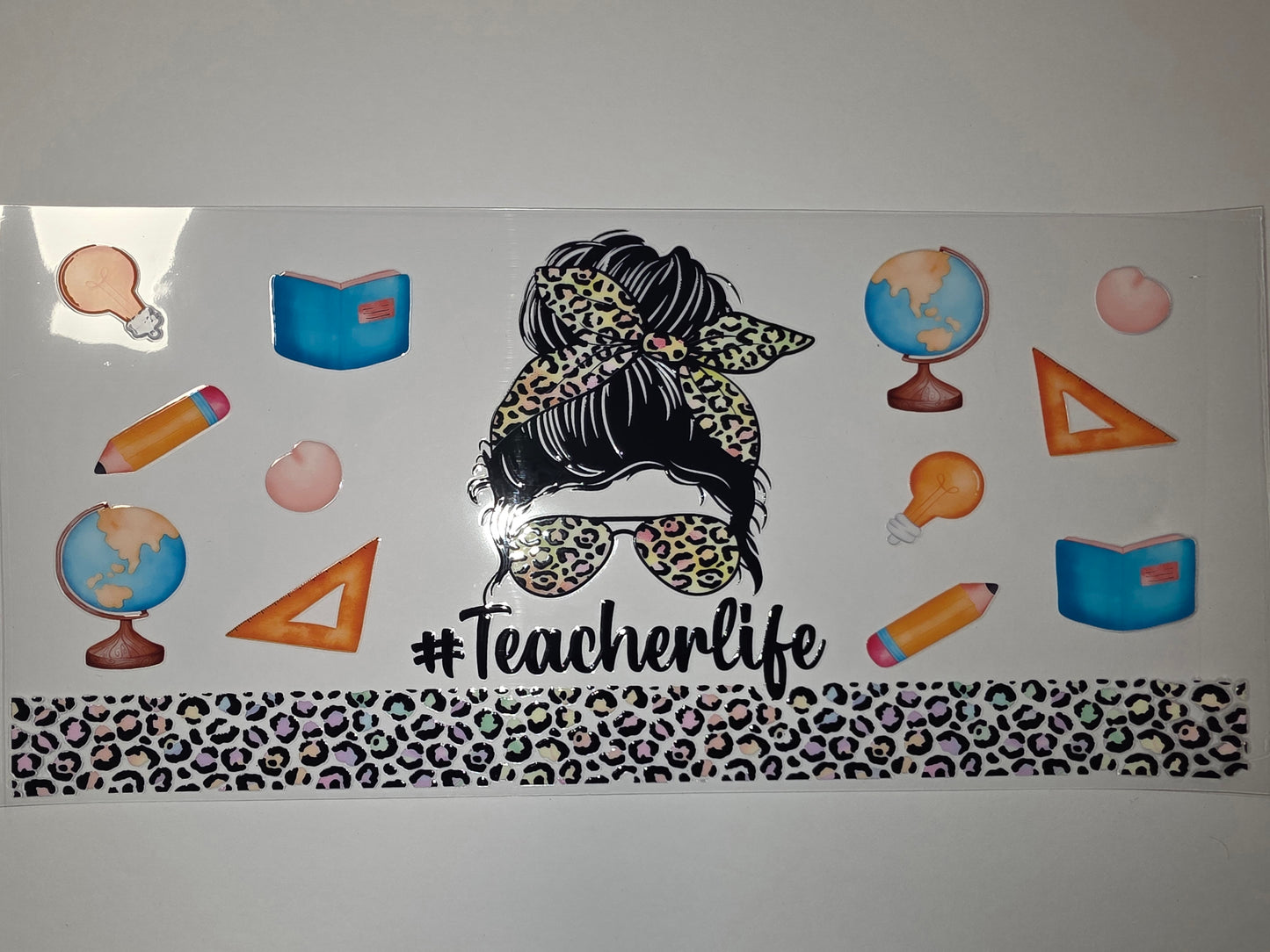 Teacherlife Messy Bun Tumbler Wrap | Leopard Print, Globes, Books, Pencils