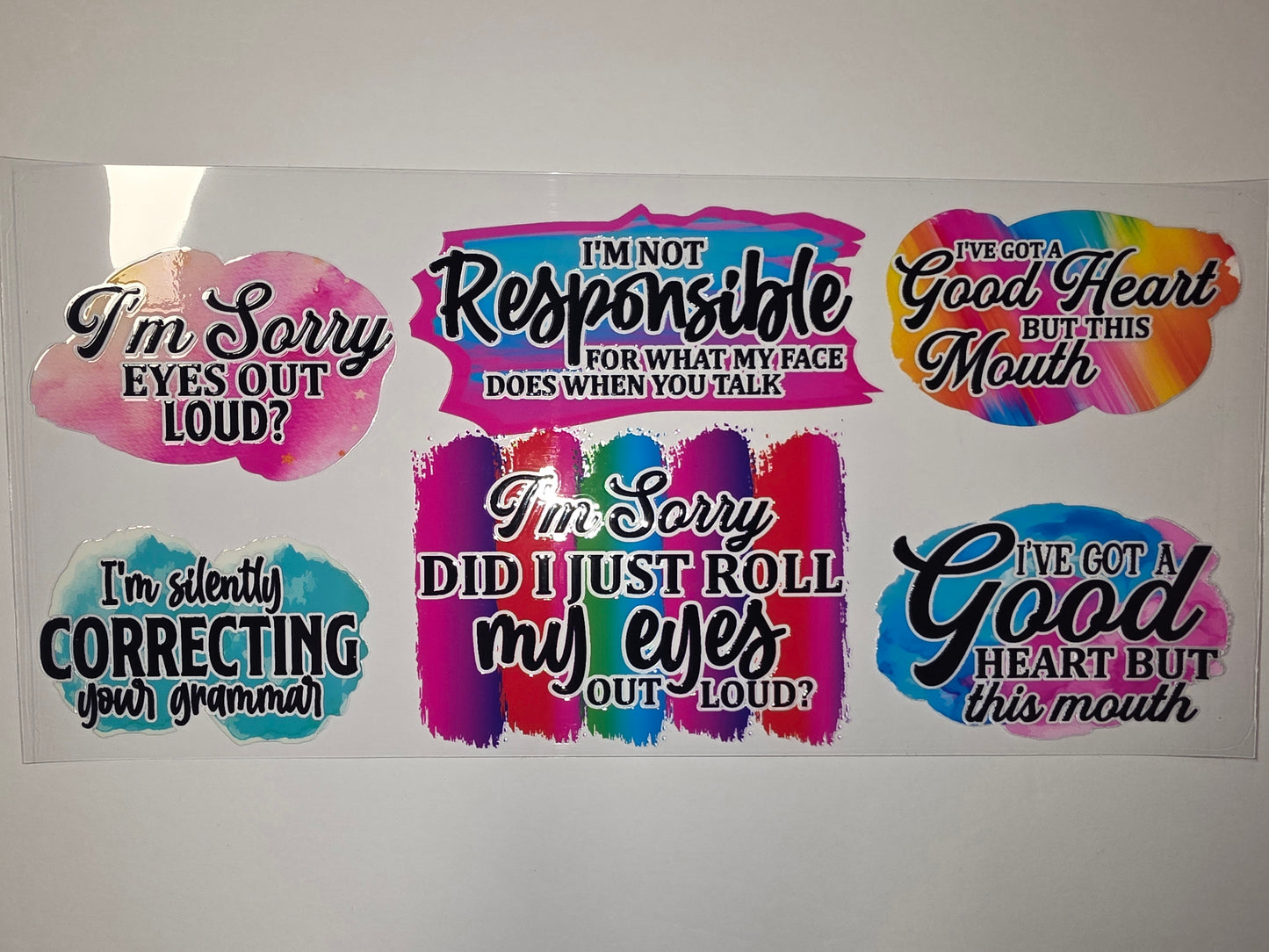 Funny Sarcastic Tumbler Wraps - "I'm Sorry Eyes Out Loud" & "Good Heart But This Mouth"