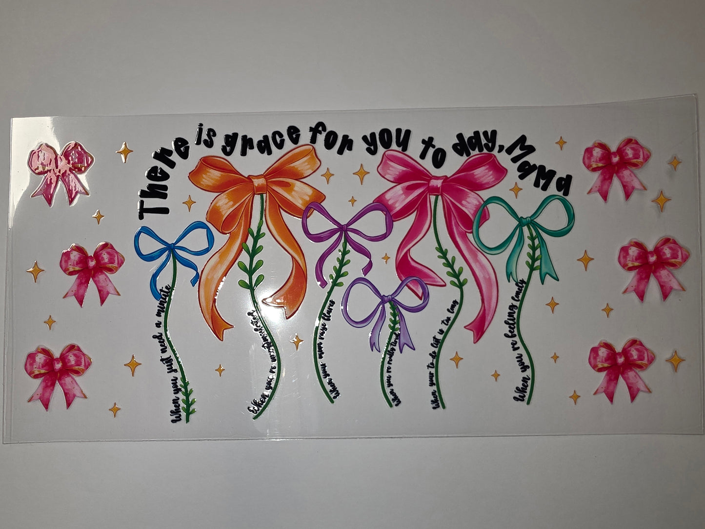 Mama Bow Tumbler Wrap - Pink, Orange, Purple, Teal Bows & Stars - Inspirational