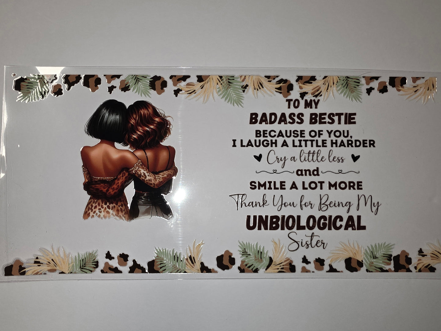 Badass Bestie Unbiological Sister Tumbler Wrap | Leopard Print & Tropical Leaves