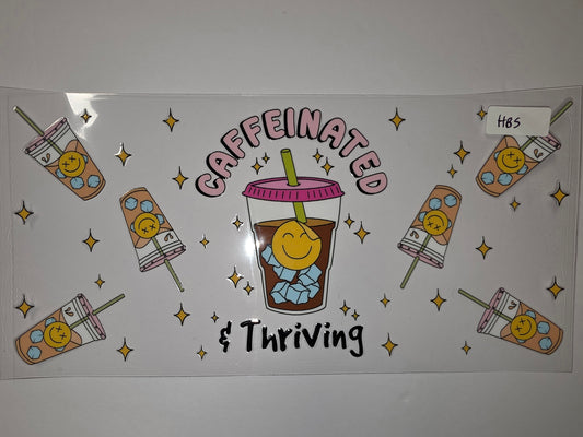 Caffeinated & Thriving Tumbler Wrap | Cute Coffee Cup Design with Smiley Faces