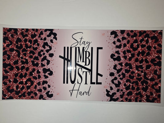 Rose Gold Glitter Leopard "Stay Humble Hustle Hard" Tumbler Wrap - Sublimation Design
