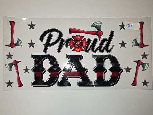 Proud Dad Firefighter Axe Tumbler Wrap | Red, Black, White Stars & Stripes Design
