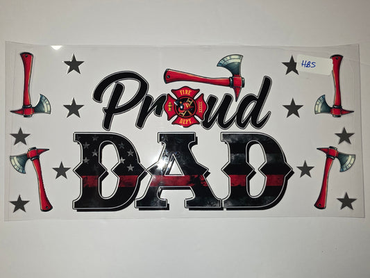 Proud Dad Firefighter Axe & Stars Tumbler Wrap - Red, Black, White