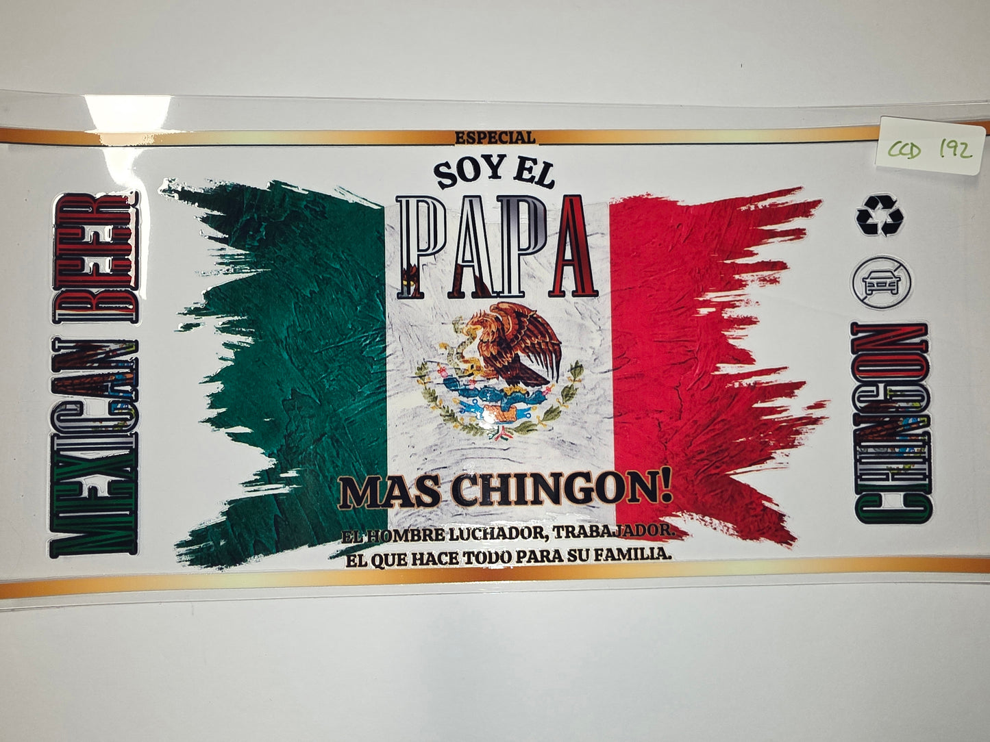 Mexican Flag Papa Tumbler Wrap - "Soy El Papa Mas Chingon" Design