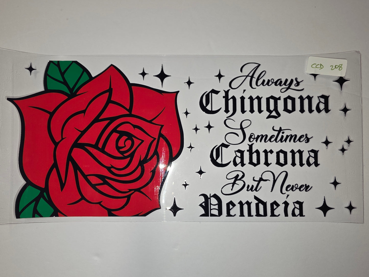 Red Rose "Always Chingona" Tumbler Wrap | Bold Latina Quote Drinkware Decal