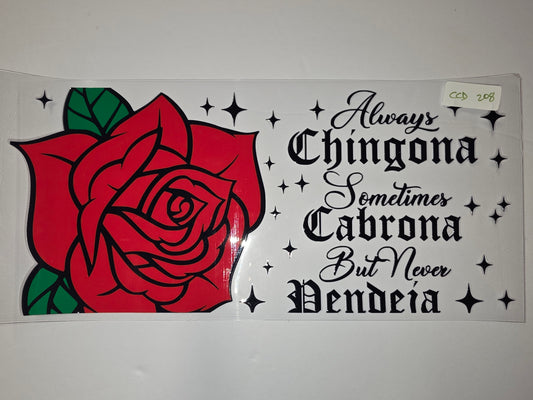 Red Rose "Always Chingona" Tumbler Wrap | Bold Latina Quote Drinkware Decal
