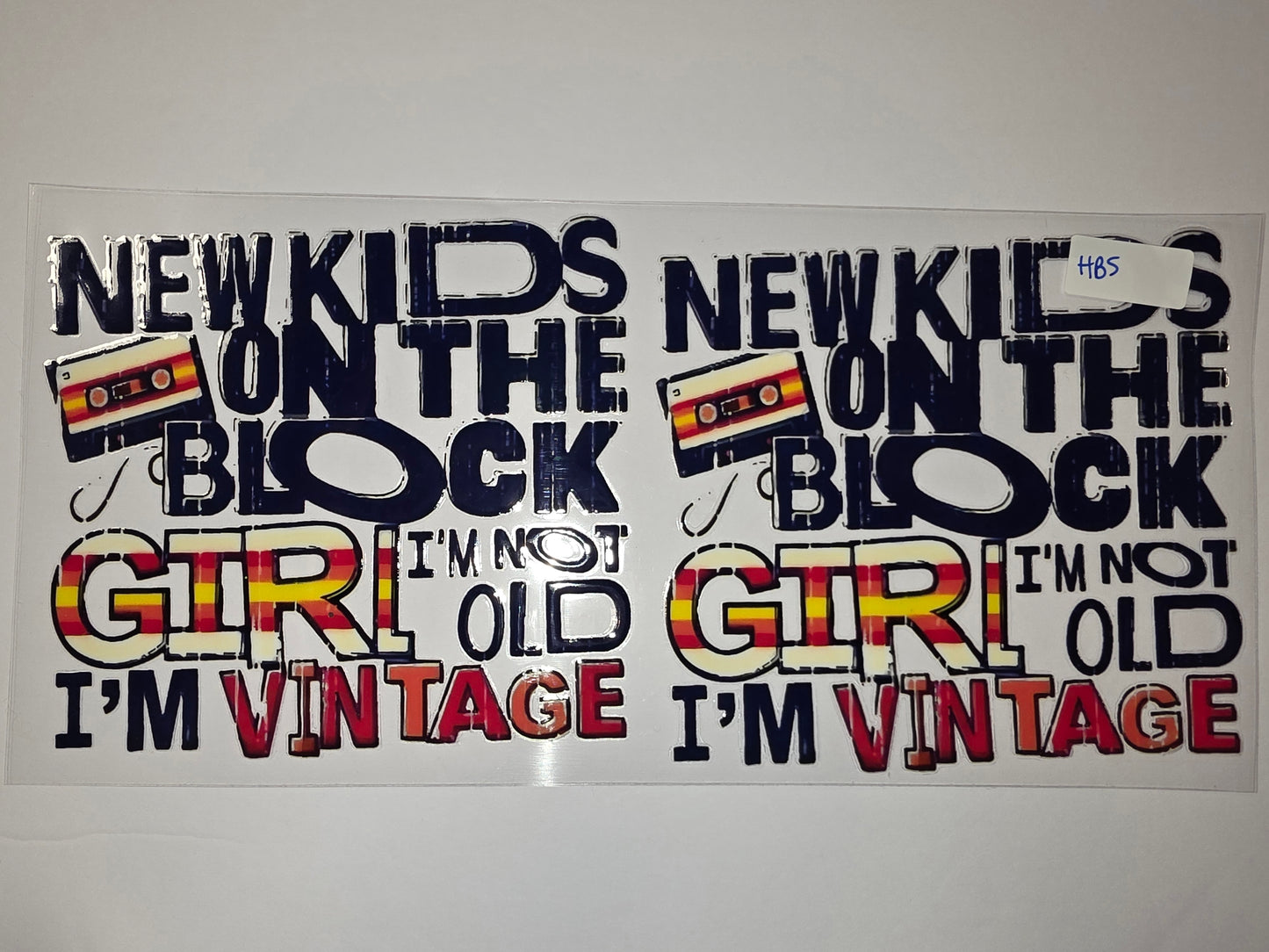 Retro Cassette Tape "New Kids On The Block" "Girl I'm Not Old I'm Vintage" Tumbler Wrap