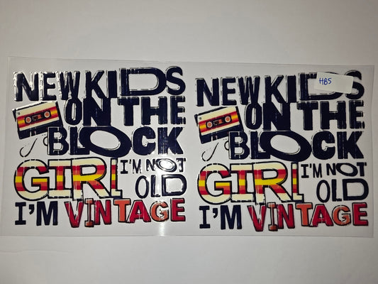 80s Retro Cassette Tape "New Kids On The Block" "Girl I'm Not Old I'm Vintage" Tumbler Wrap