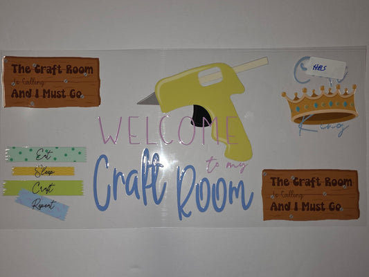 Welcome to My Craft Room Tumbler Wrap | Hot Glue Gun, Crown, Wood Sign | Crafter Gift
