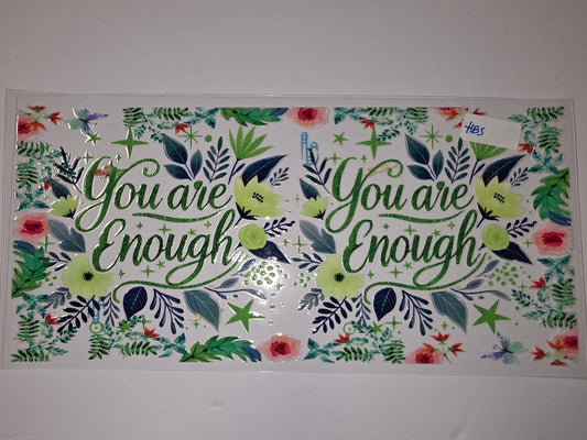 You Are Enough Floral Tumbler Wrap | Green & Pink Botanical Drinkware Decal