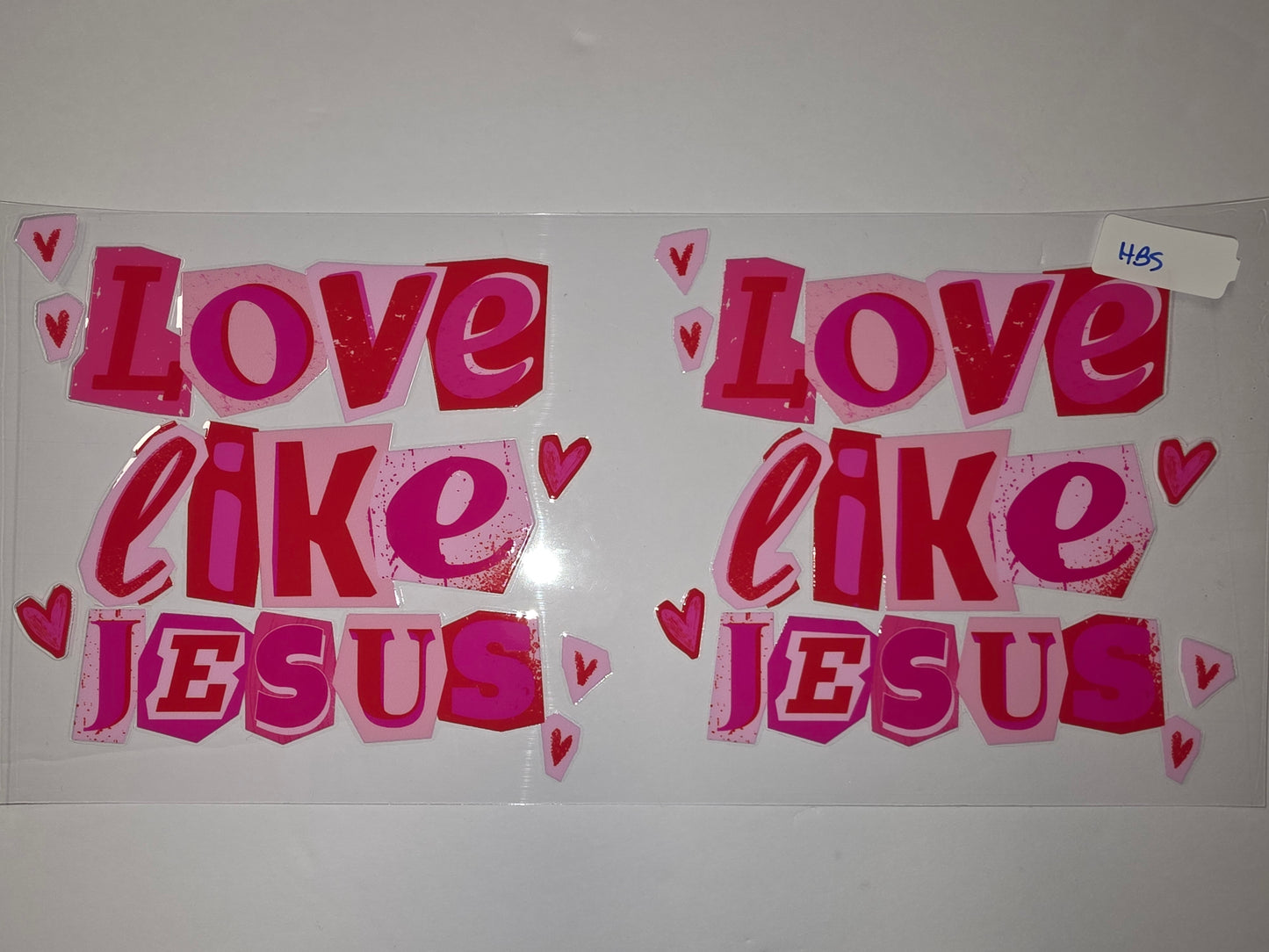 Love Like Jesus Tumbler Wrap - Pink & Red Hearts - Christian Drinkware Design