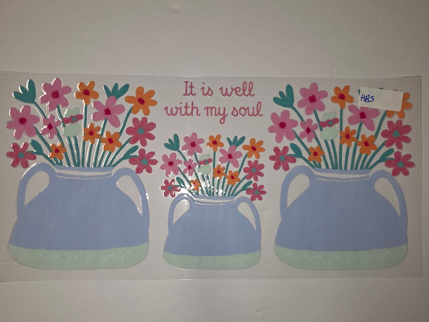 Pastel Floral Vases Tumbler Wrap | Pink, Orange, Teal Flowers | "It is well with my soul" Design