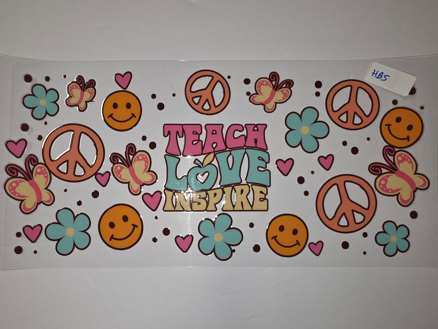 Groovy Teach Love Inspire Tumbler Wrap | Peace Signs, Smileys, Butterflies, Flowers