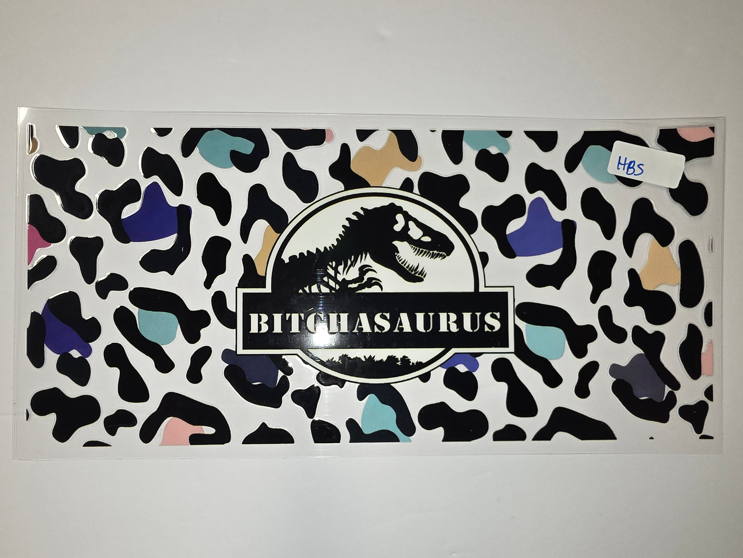 Bitchasaurus Dinosaur Cow Print Tumbler Wrap - Black, Blue, Pink, Tan
