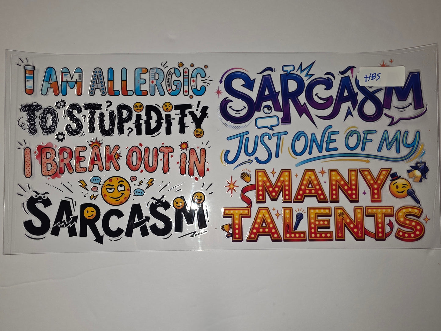 Funny Sarcasm Tumbler Wrap | "Allergic to Stupidity" & "Many Talents" | Bold & Colorful Drinkware Design