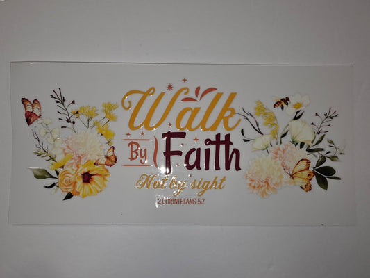 Walk By Faith Not By Sight Floral Butterfly Tumbler Wrap | Christian Scripture Drinkware Design