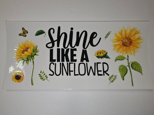 Shine Like a Sunflower Tumbler Wrap | Yellow Floral Butterfly Design | Drinkware Decal