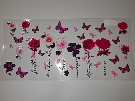 Breast Cancer Awareness Tumbler Wrap - Pink Roses, Butterflies & Inspirational Words