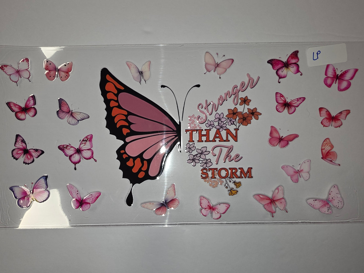 Pink Butterfly "Stronger Than The Storm" Tumbler Wrap | Floral Butterfly Drinkware Design