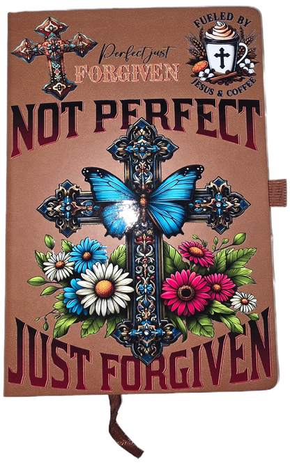 Not Perfect Just Forgiven A5 Line Journal Notebook 5.5 x 8.2 inch with Pen Holder