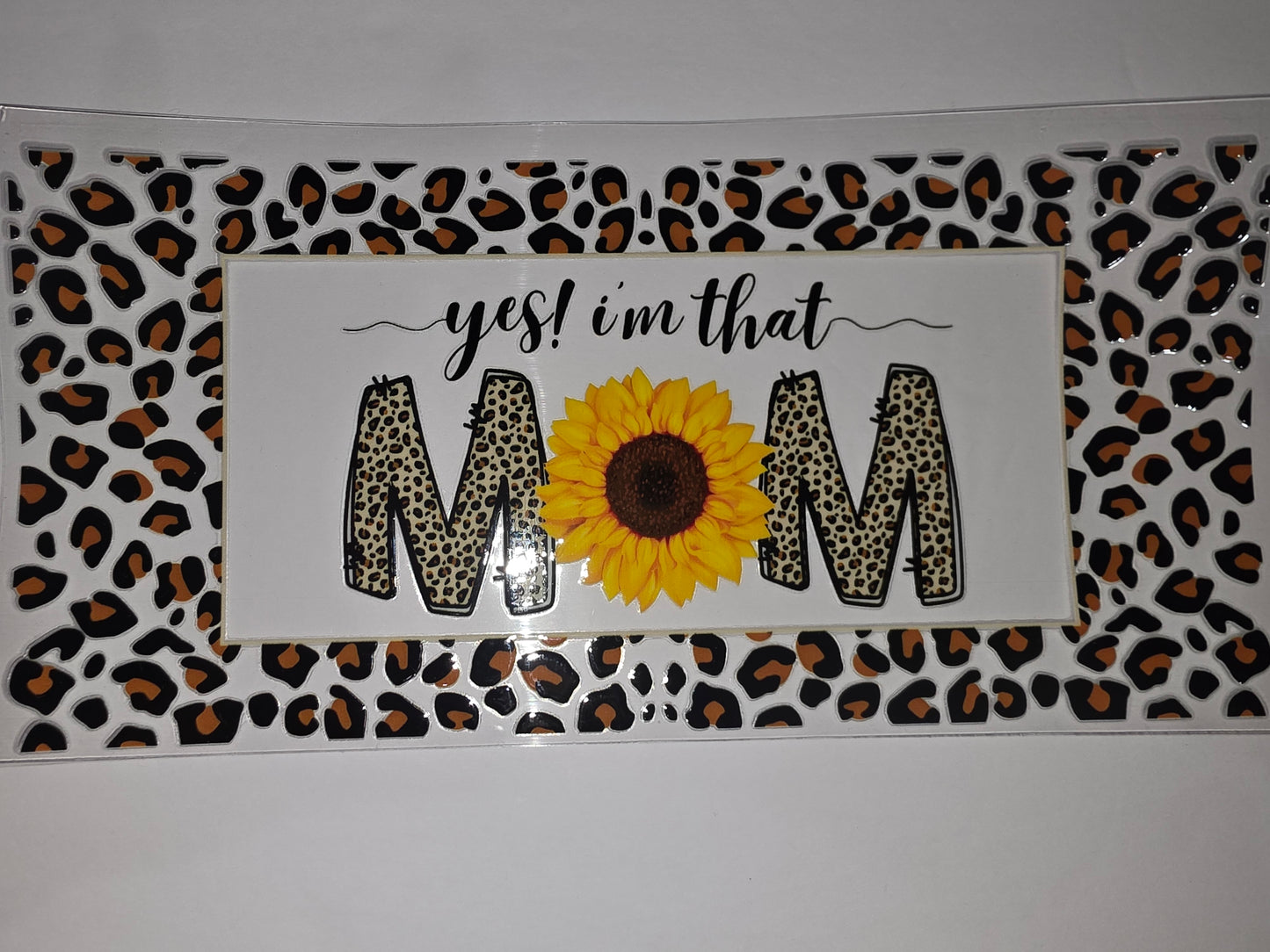 Leopard Print Sunflower "Yes! I'm That Mom" Tumbler Wrap | Boho Chic Drinkware Design