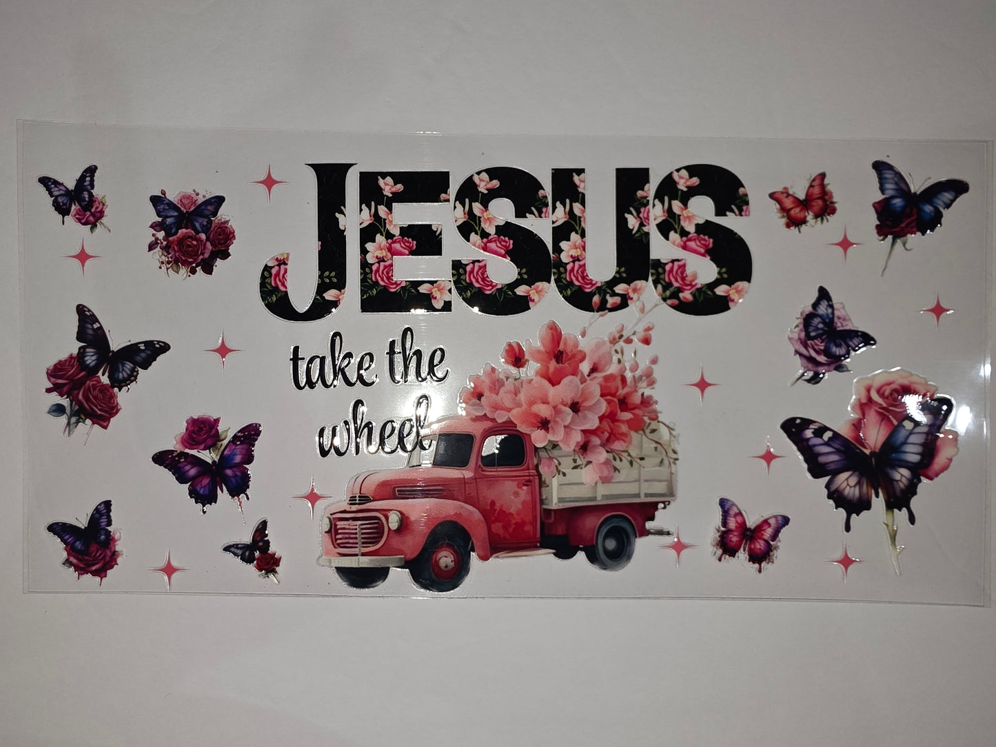 Jesus Take the Wheel Tumbler Wrap | Vintage Truck, Roses & Butterflies | Christian Drinkware Design