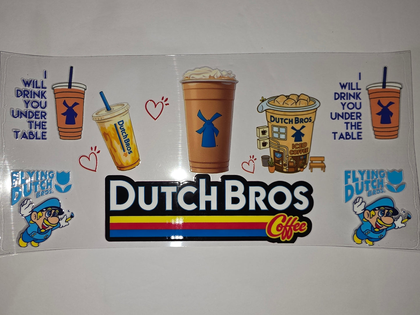 Dutch Bros Coffee Tumbler Wrap - "I Will Drink You Under the Table" Design