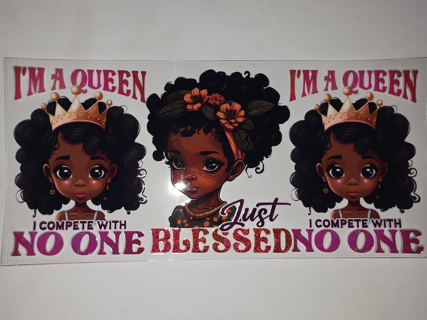 Black Girl Magic Queen Tumbler Wrap | Crowned Princesses & Floral Accents | Pink Glitter Text
