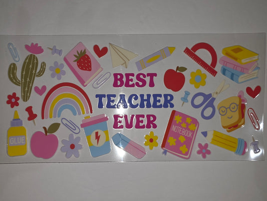 Best Teacher Ever Tumbler Wrap - Cute School Supplies, Rainbow, Cactus, Strawberry Designs