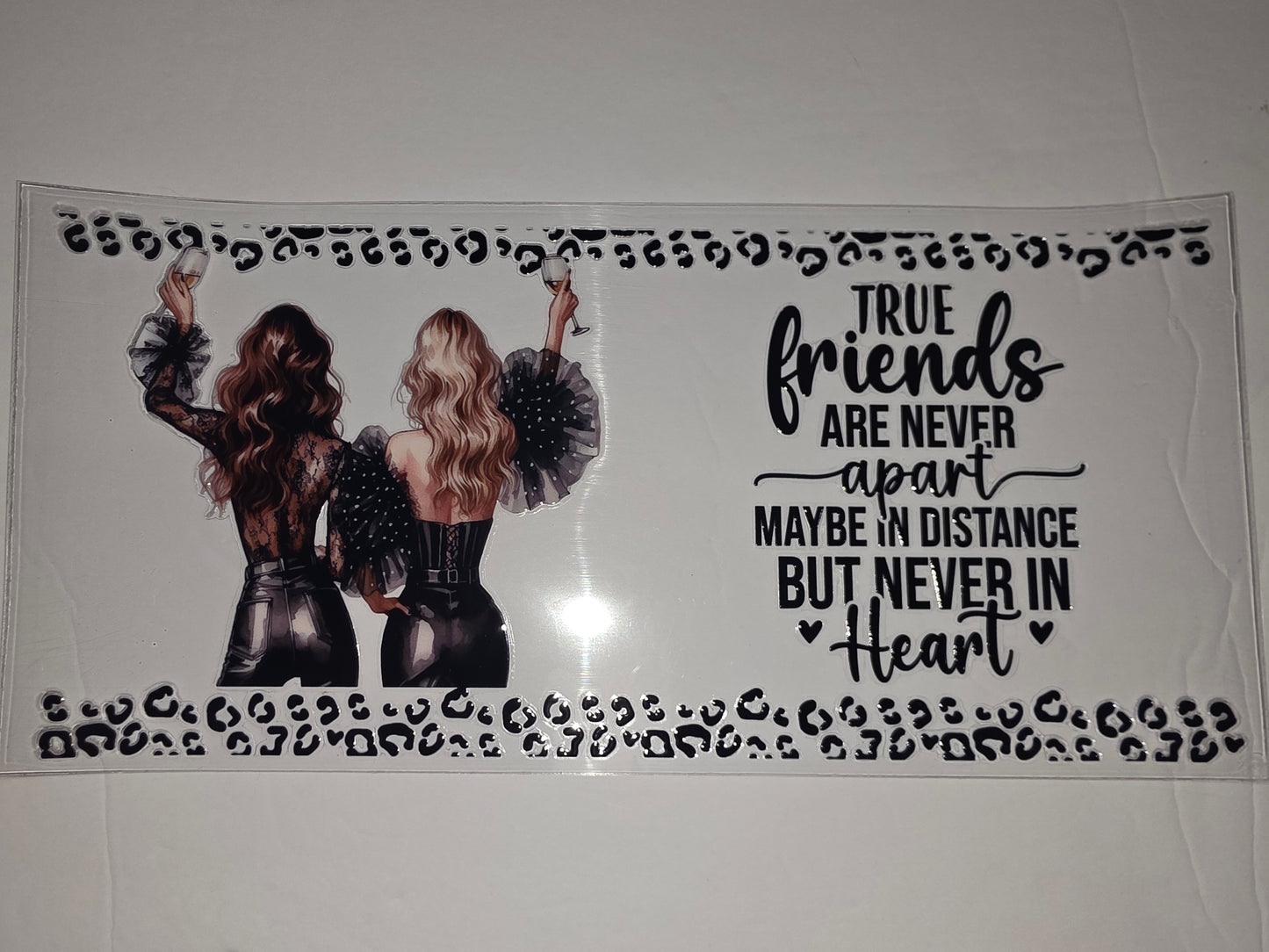 Best Friends Tumbler Wrap - True Friends Quote, Leopard Print, Fashionable Girls