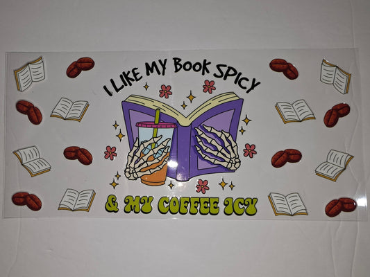Book Spicy Coffee Icy Skeleton Hands Tumbler Wrap | Reading Coffee Lover Gift